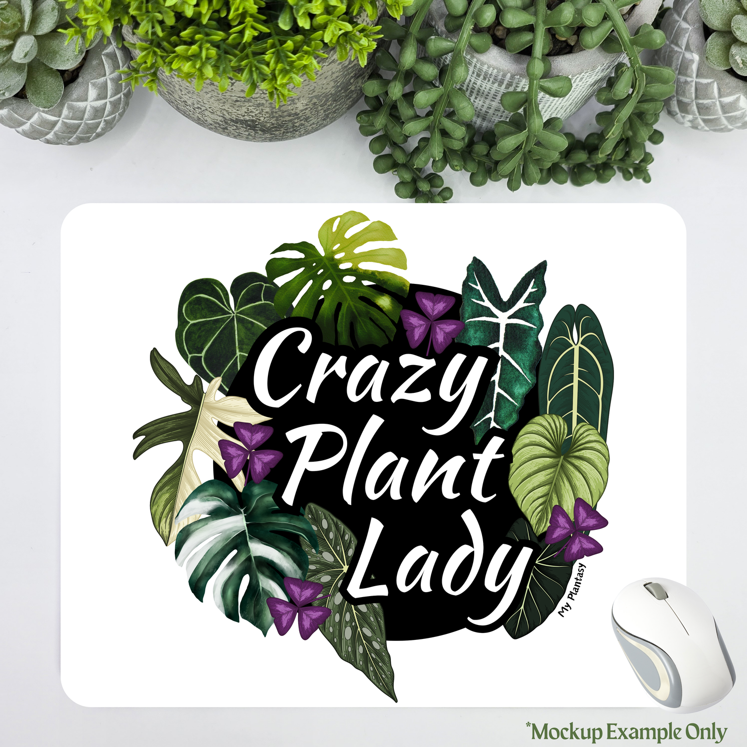 Crazy plant lady rare houseplants mousepad by my plantasy