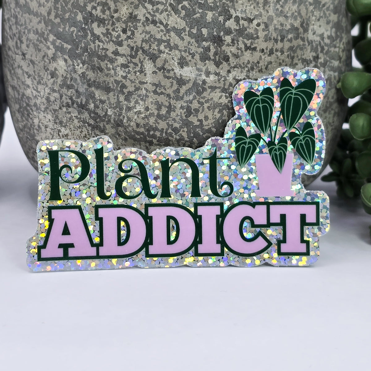 Plant Addict Glitter vinyl houseplant sticker