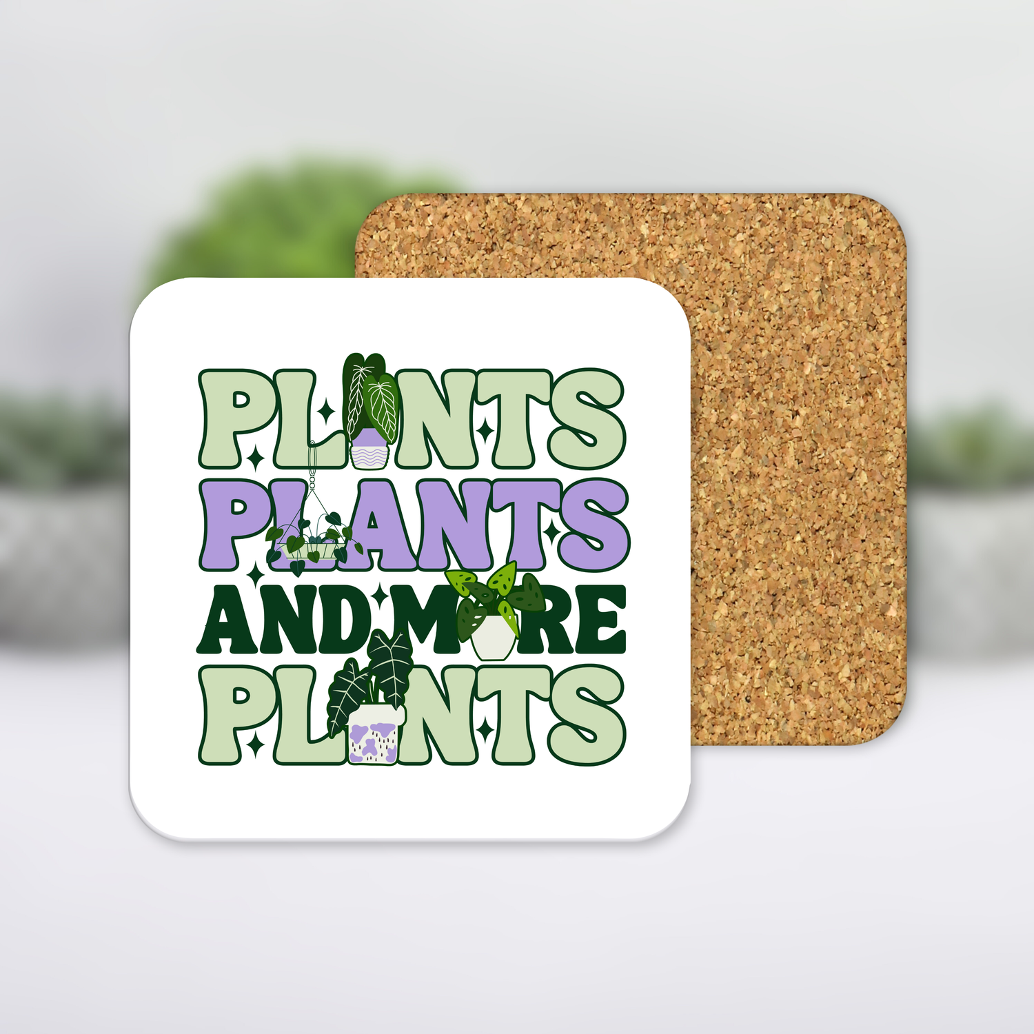'Plants Plants & more plants' Rare Houseplants MDF Coaster with cork backing